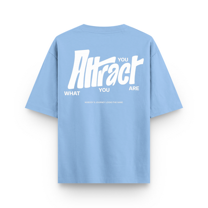 You Attract What You Are