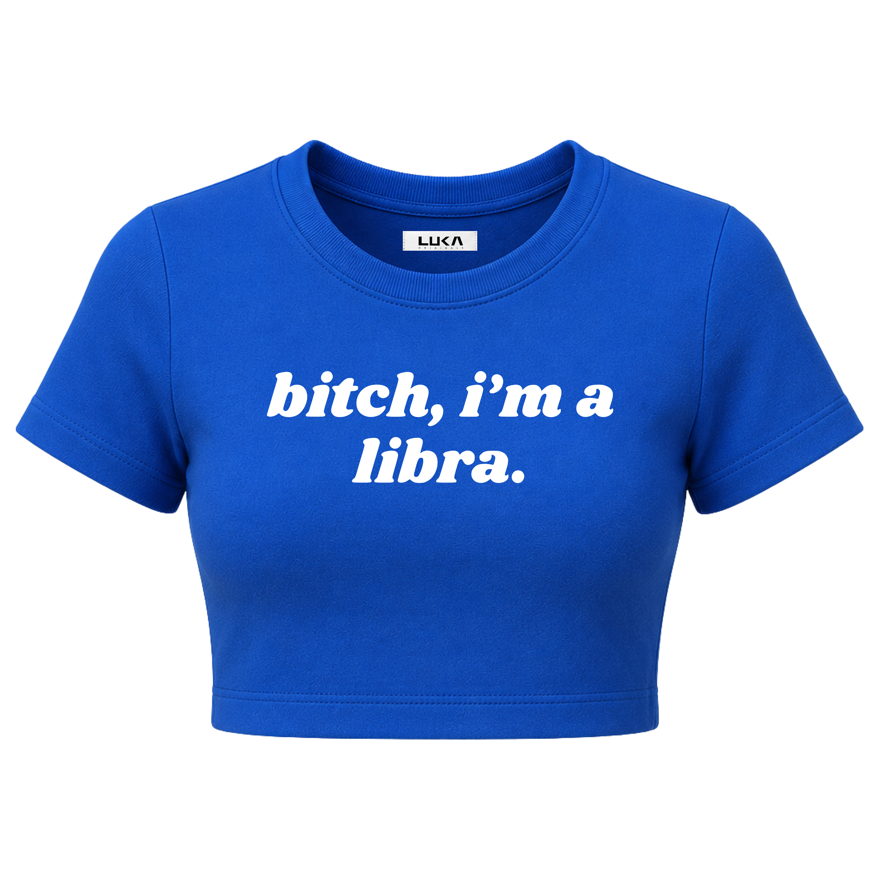 Bitch, I'm Libra