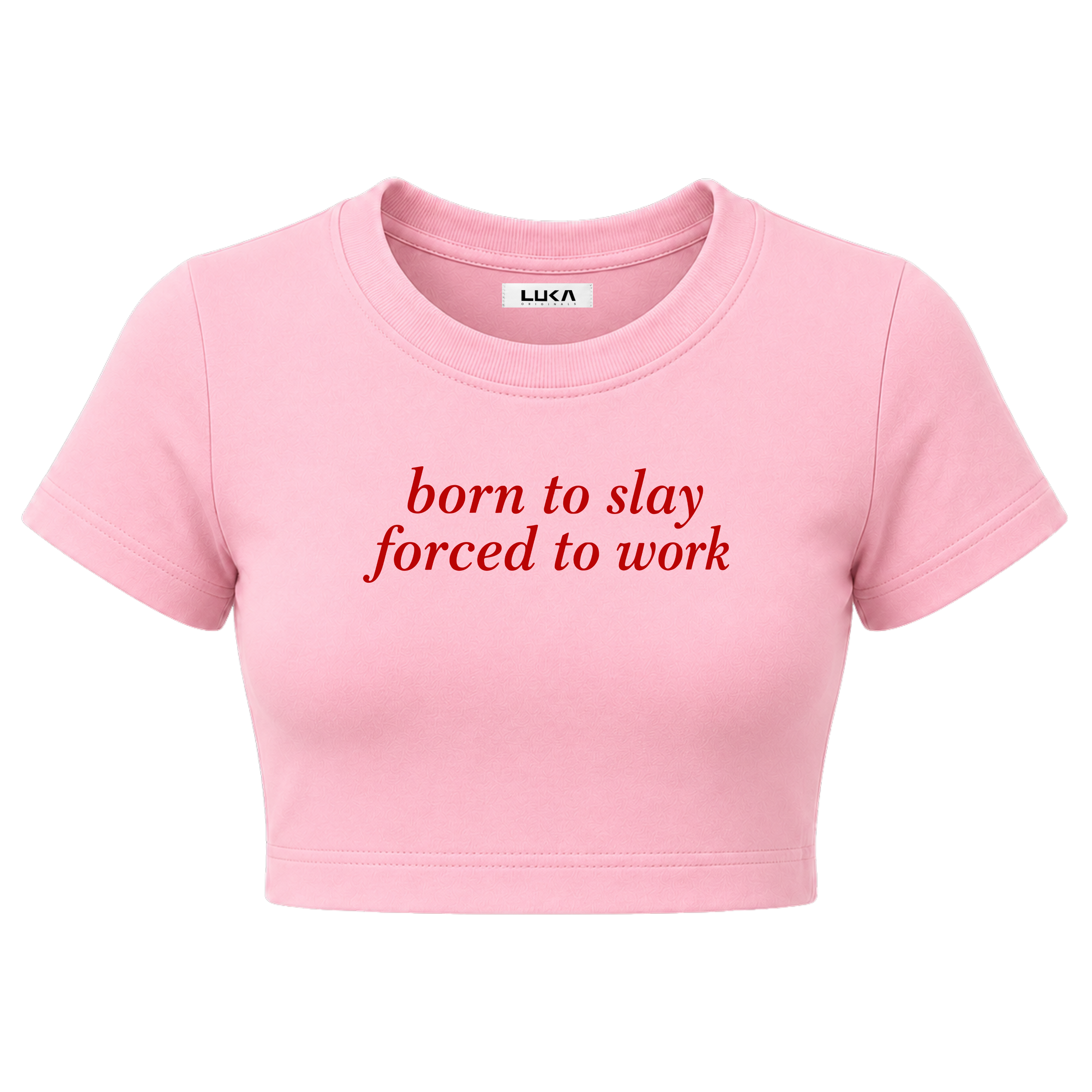 Born To Slay, Forced To Work