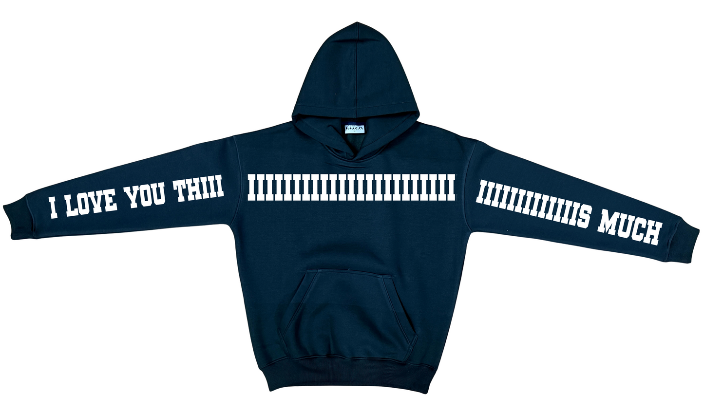 I Love You Oversized Hoodie