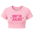 Don't Be Jealous