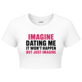 Imagine Dating Me
