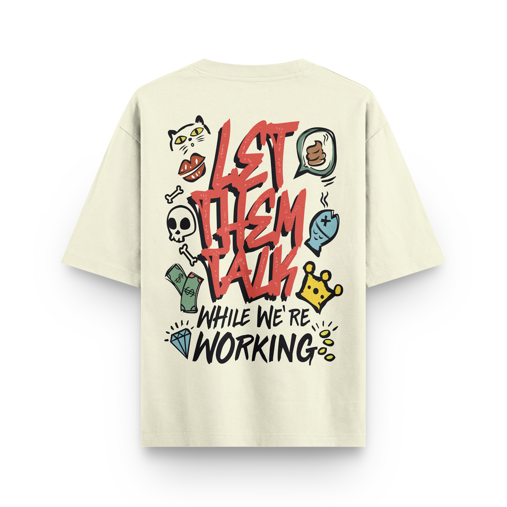 Let Them Talk Oversized Tshirt