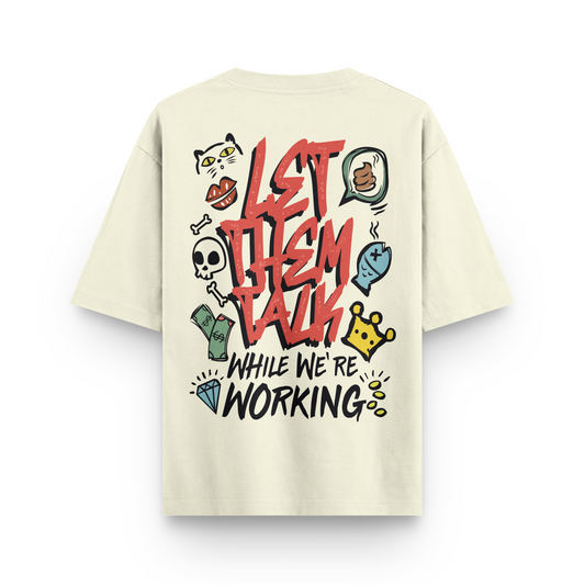 Let Them Talk Oversized Tshirt