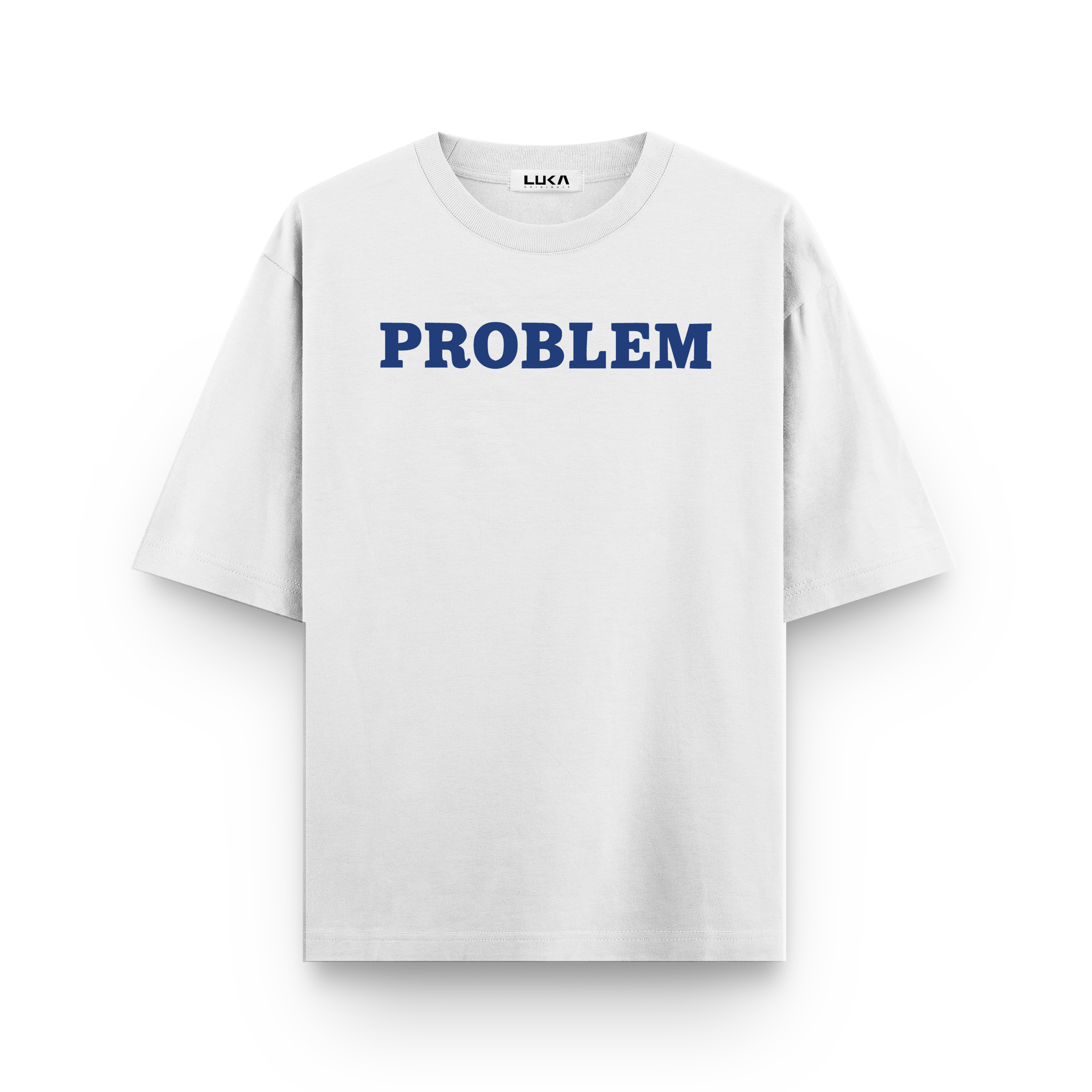 Problem Follow Me Everywhere Oversized Tshirts Combo