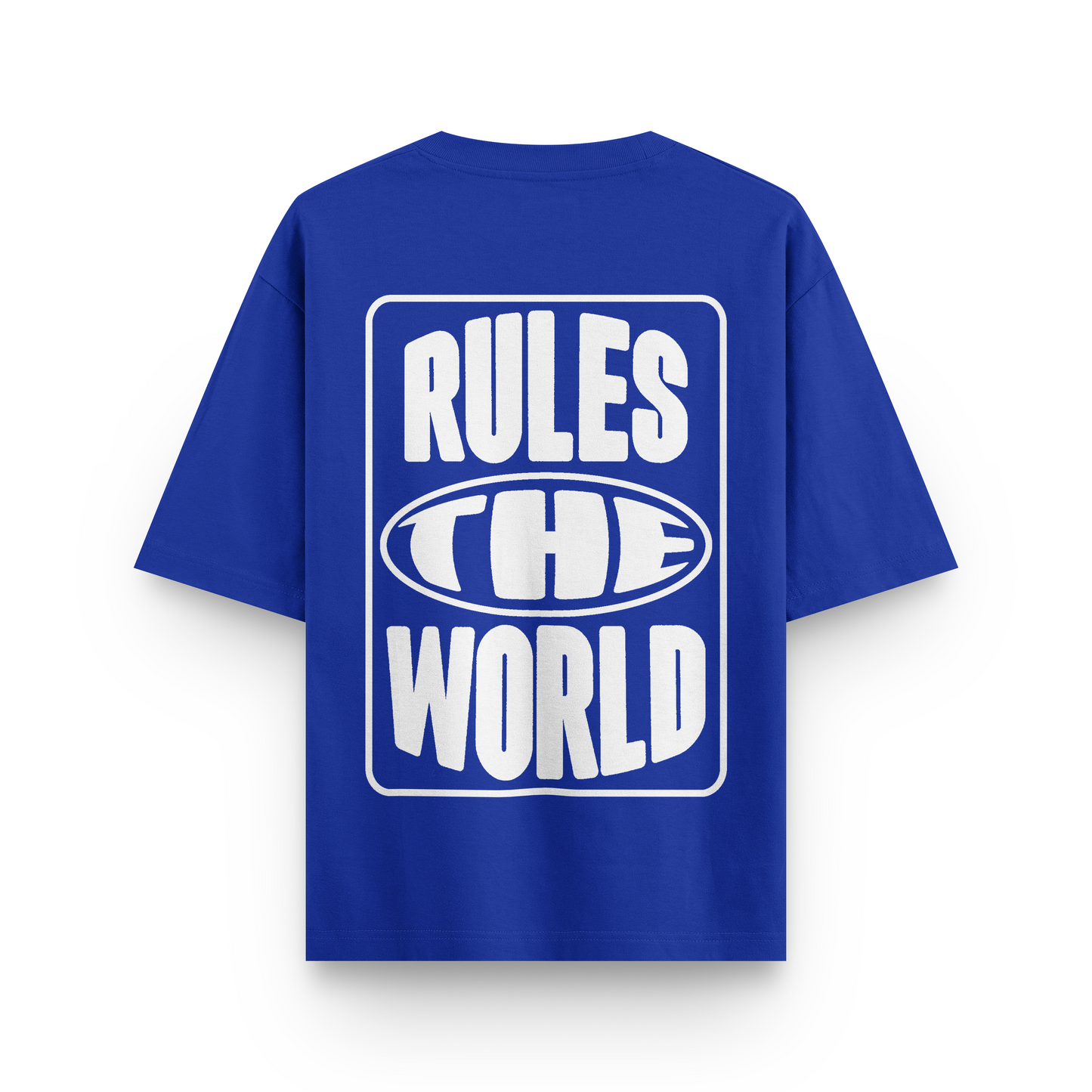 Rules The World Oversized Tshirt