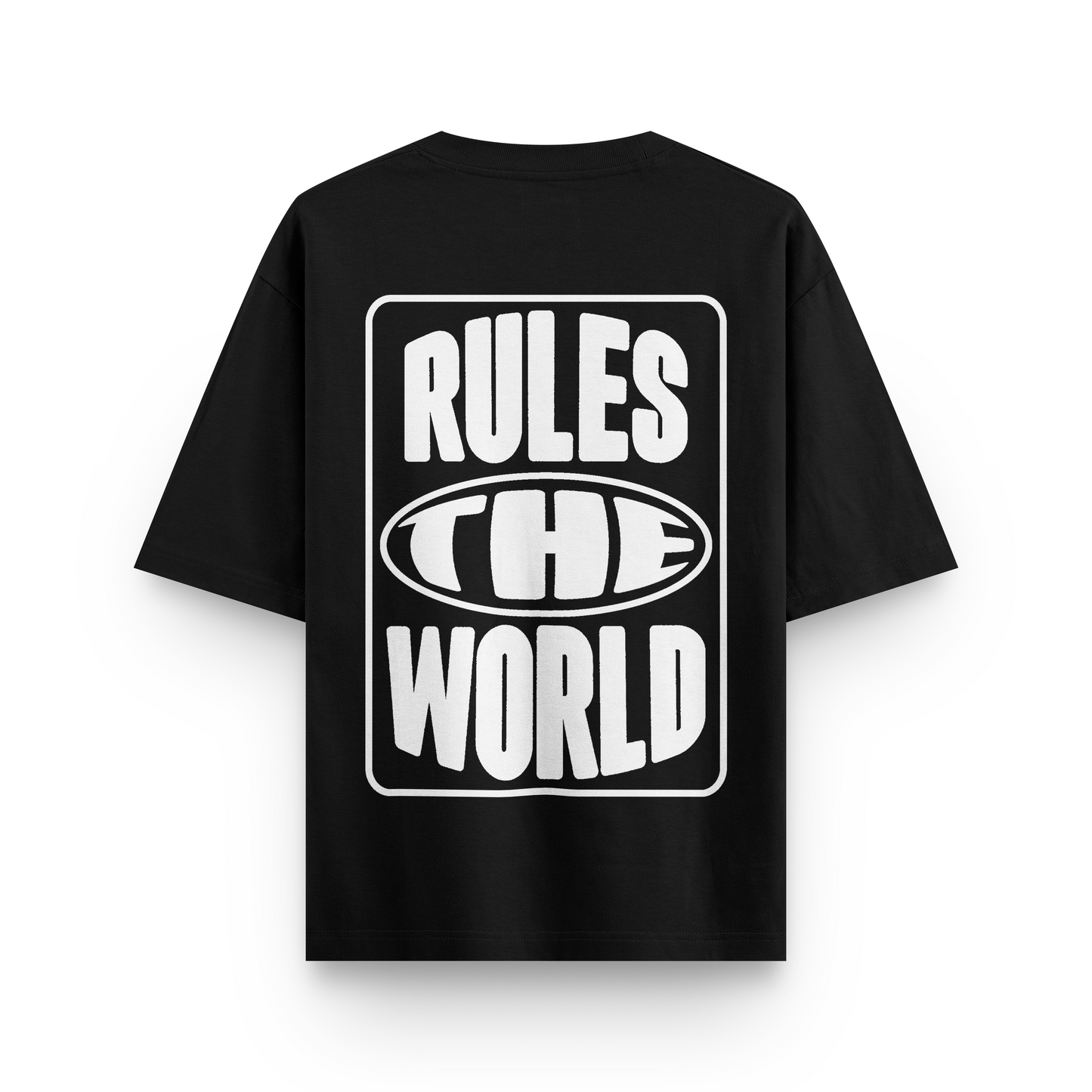 Rules The World Oversized Tshirt