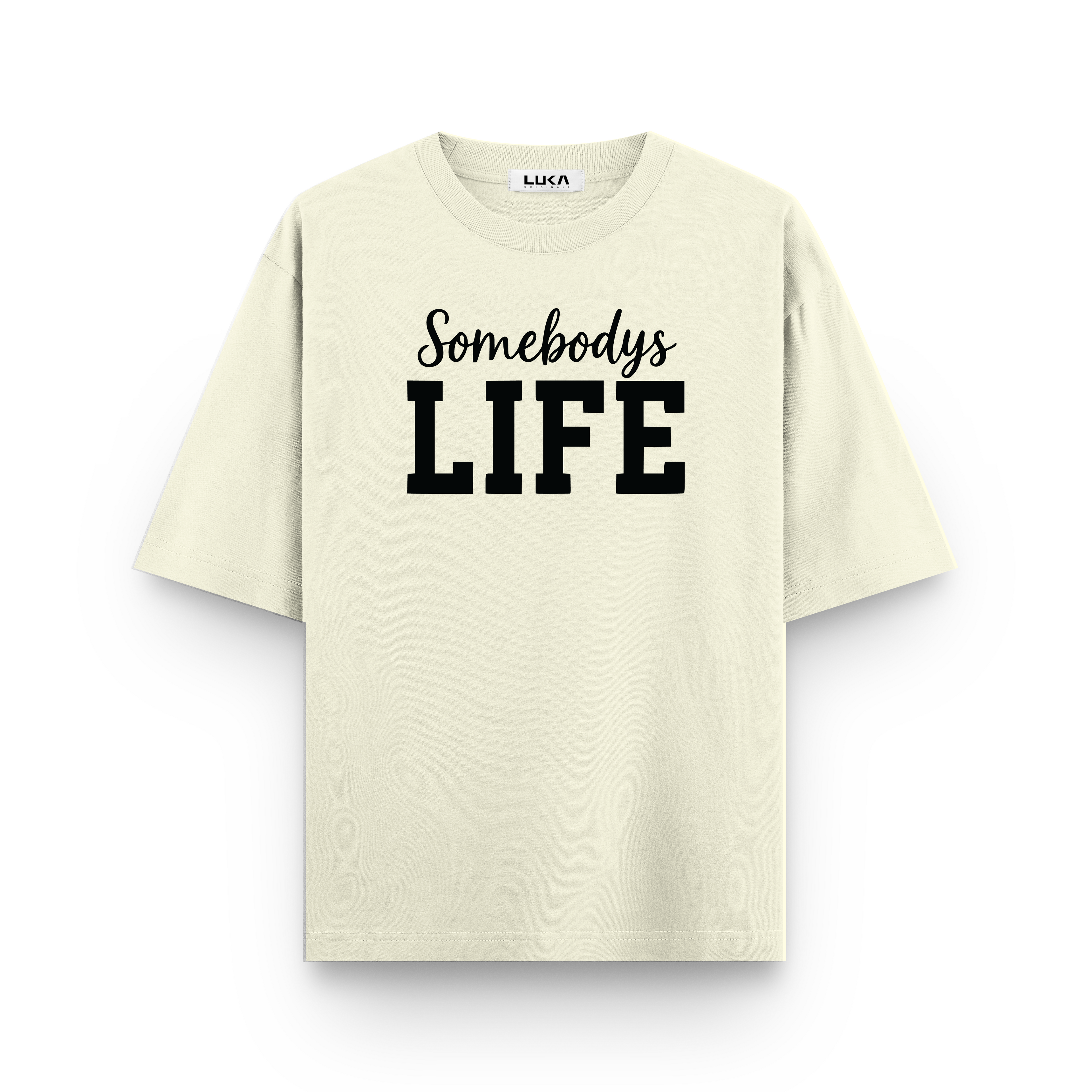 Somebody, Somebody's Life Oversized Tshirts Combo