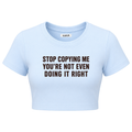 Stop Copying Me
