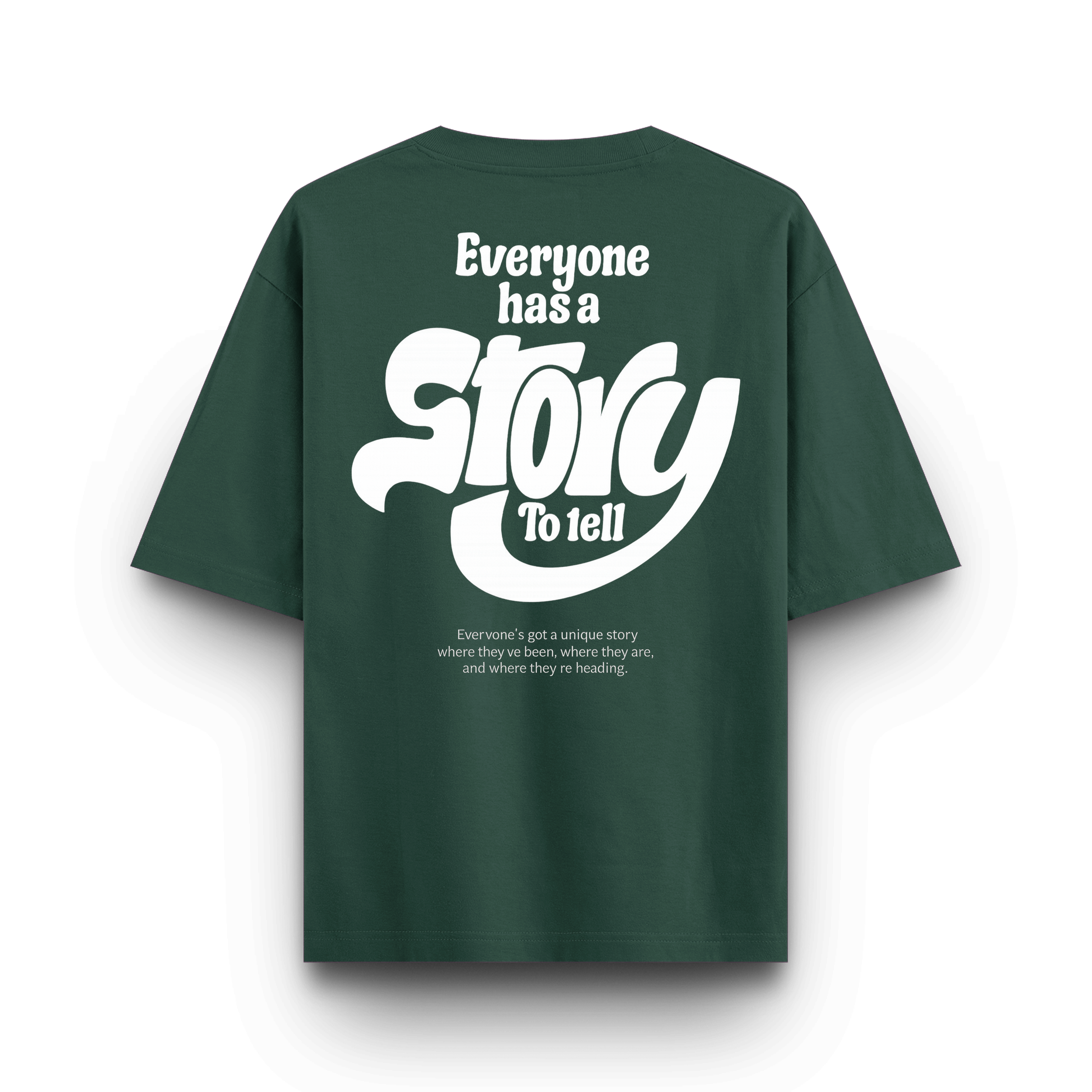 Everyone Has A Story To Tell