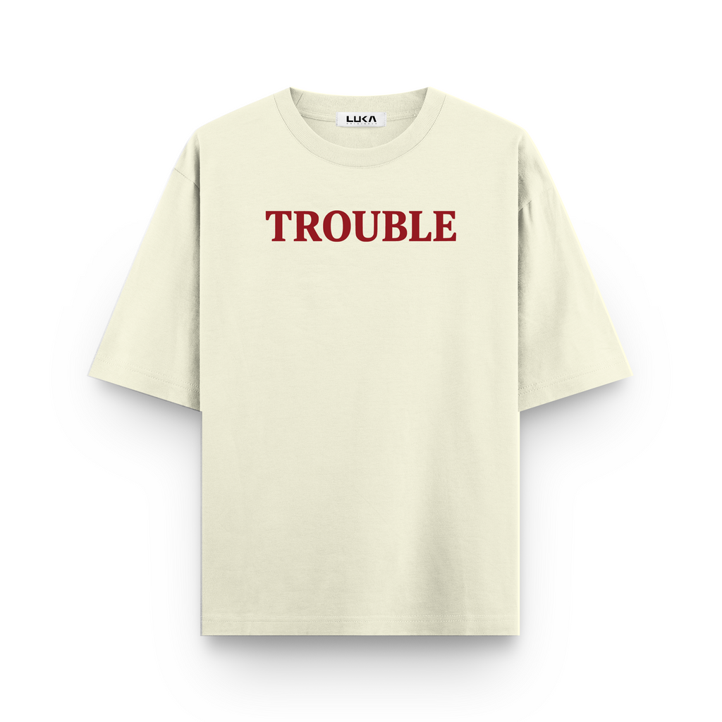 Wherever I Go, Trouble Follows Oversized Tshirt Combo