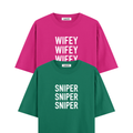 Wifey, Sniper Oversized Tshirts Combo