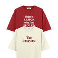 There's A Reason Why I'm Spoiled Oversized Tshirts Combo