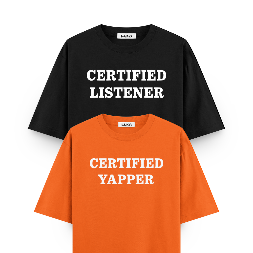 Certified Listner and Yapper Oversized Tshirt Combo