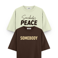 Somebody's Peace Oversized Tshirt Combo
