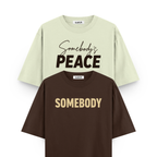 Somebody's Peace Oversized Tshirt Combo