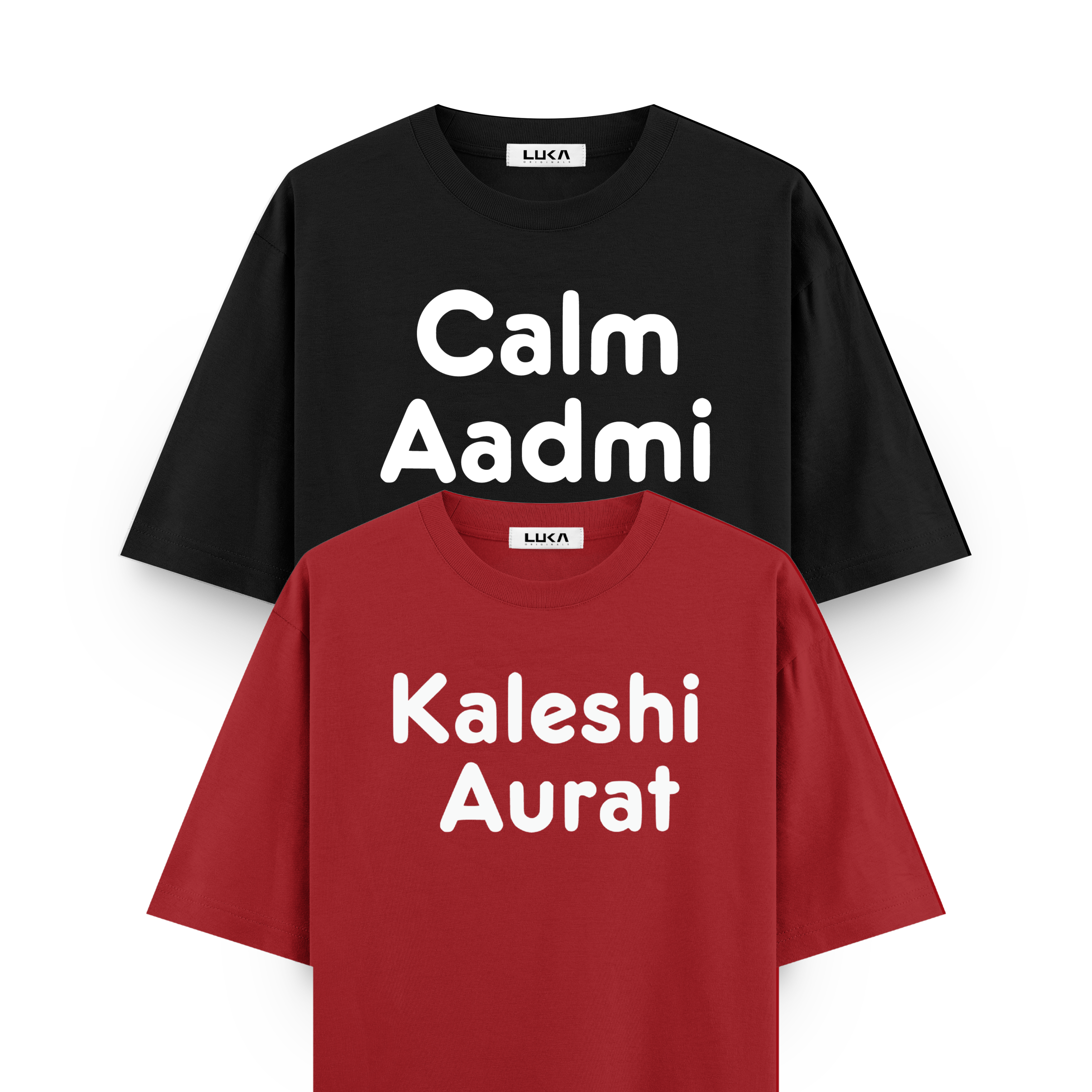 Kaleshi Aurat, Calm Aadmi Oversized Tshirt Combo